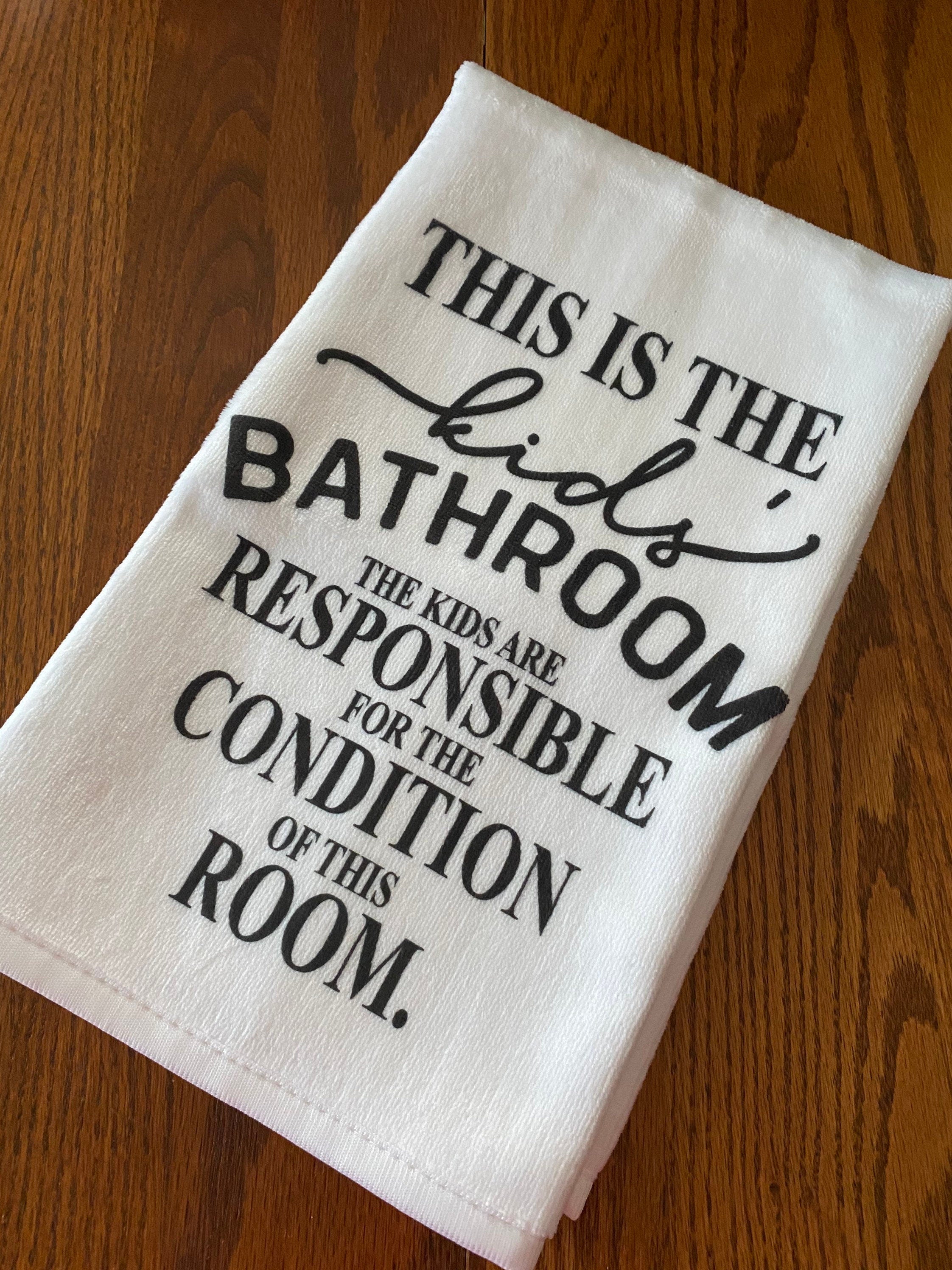 This Is The Kids Bathroom Hand Towel- Childrens Restroom Decor - Larissa  Made This