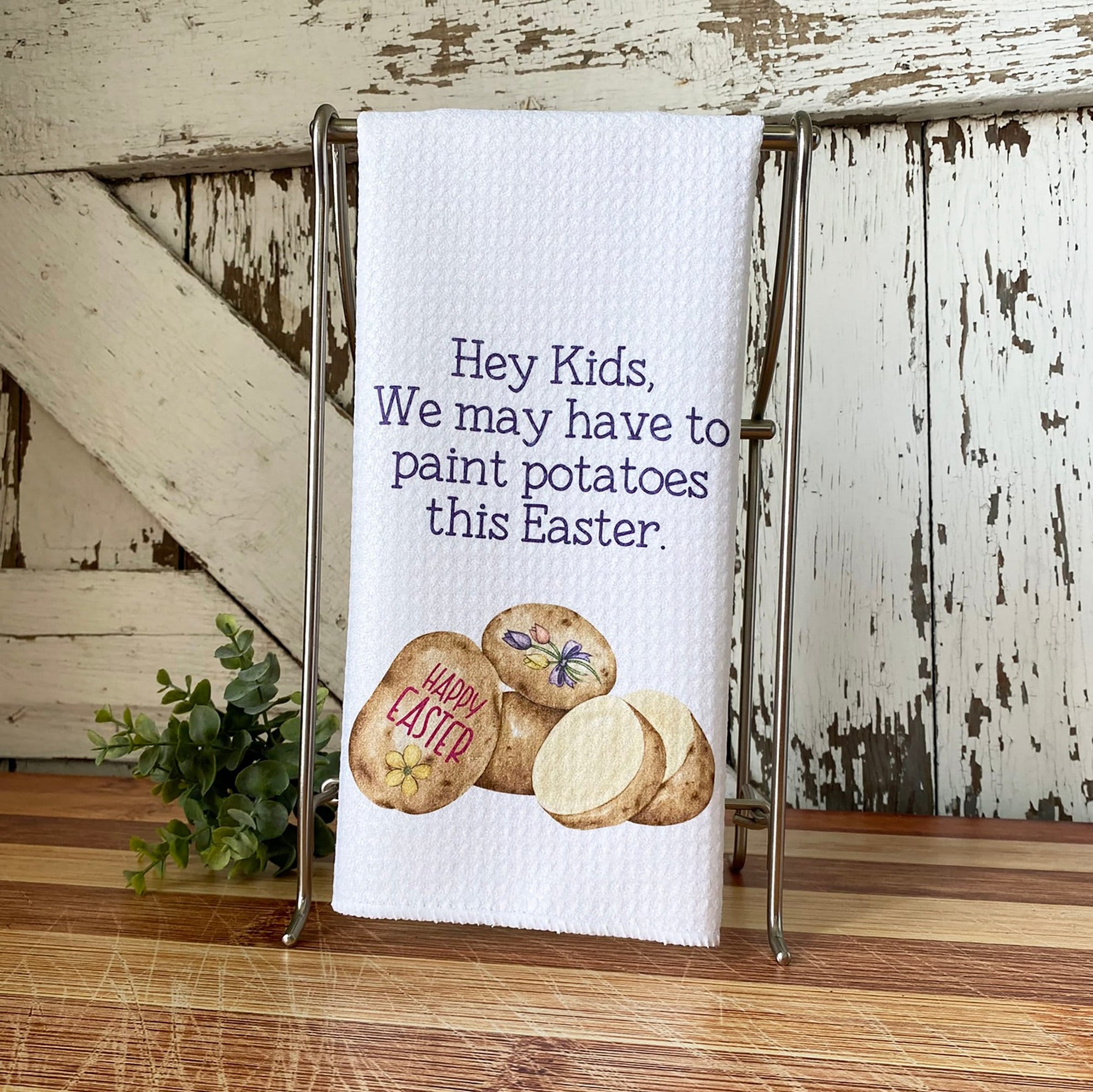 Hey Kids, We May Need To Paint Potatoes This Easter Dishtowel